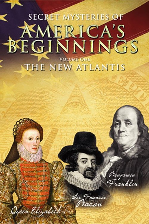 Poster de Secret Mysteries of America's Beginnings Volume 1: The New Atlantis