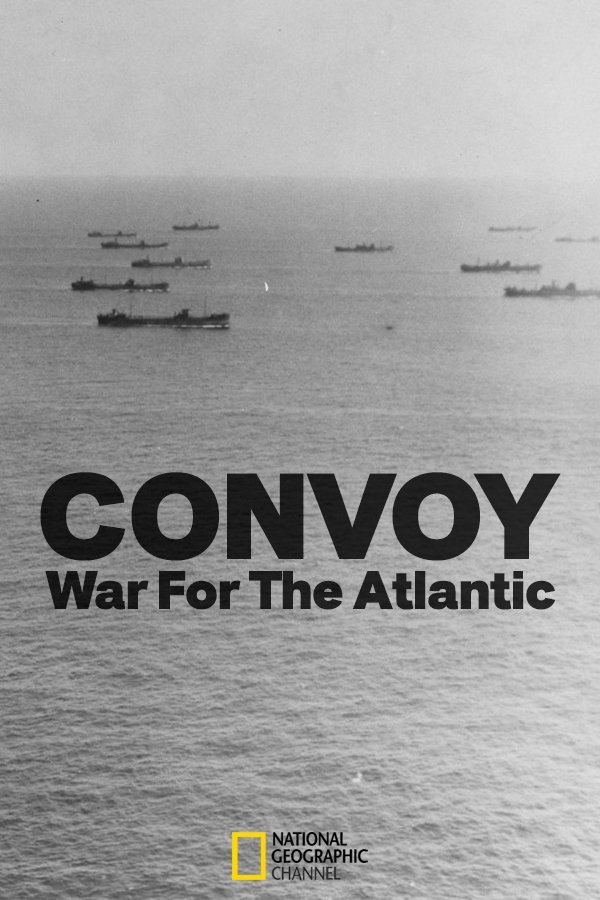 Poster de Convoy: War Of The Atlantic