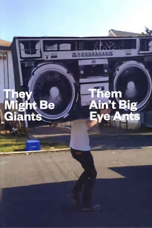 Poster de They Might Be Giants: Them Ain't Big Eye Ants