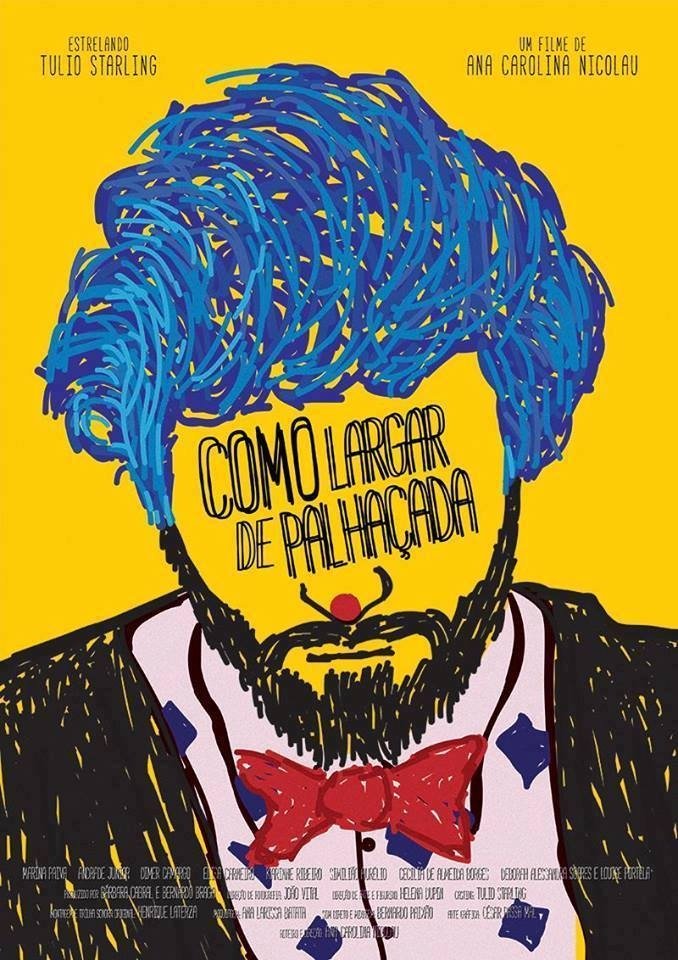 Poster de Como Largar de Palhaçada