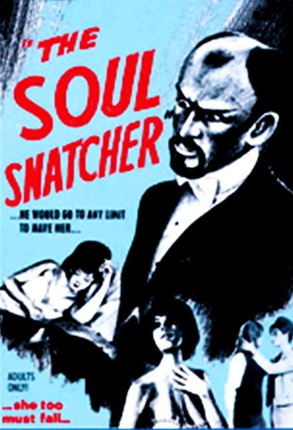 Poster de The Soul Snatcher