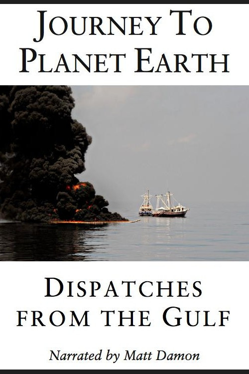 Dispatches from the Gulf