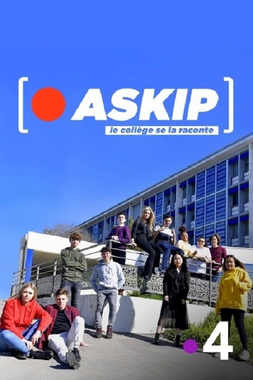 Poster de ASKIP, le collège se la raconte