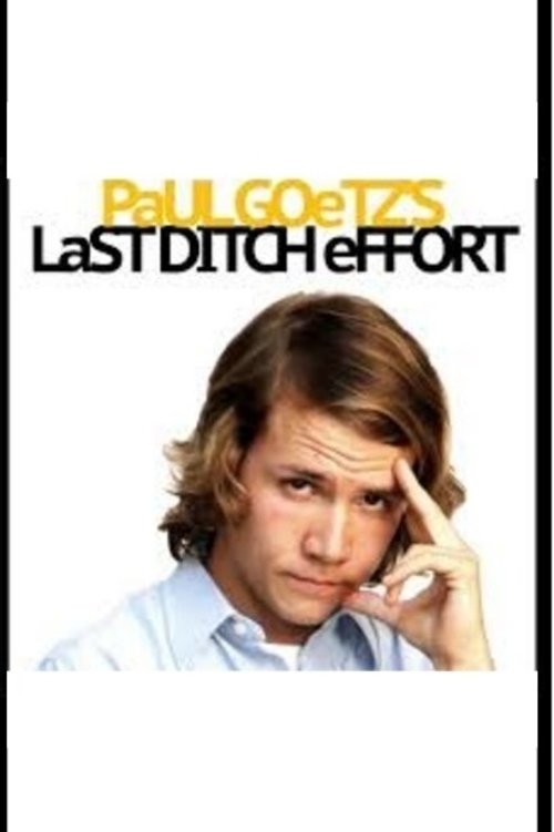 Poster de Paul Goetz's Last Ditch Effort