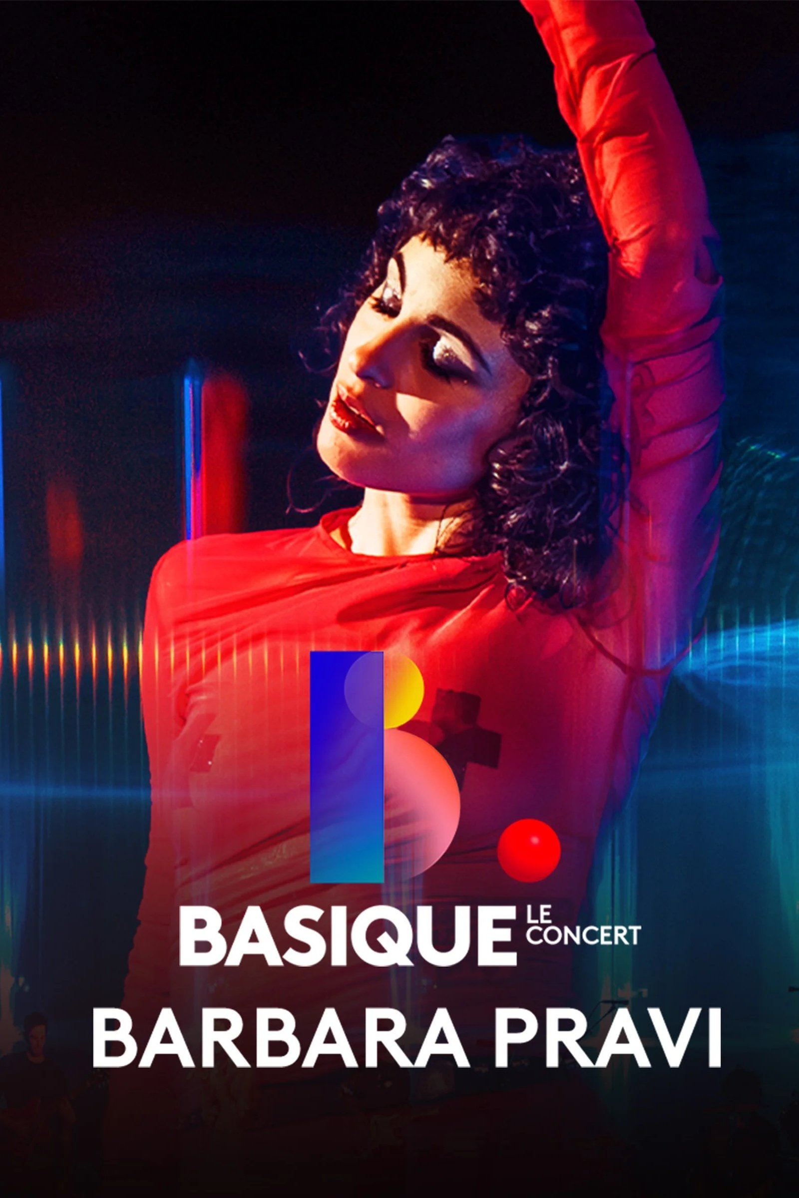 Poster de Basique, le concert BARBARA PRAVI