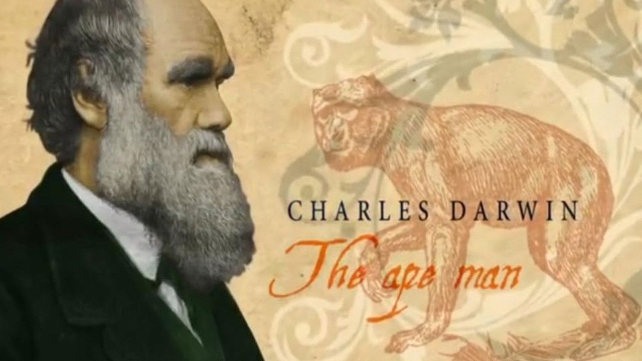 Charles Darwin: The Ape Man