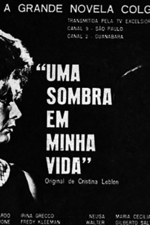 Poster de Uma Sombra em Minha Vida