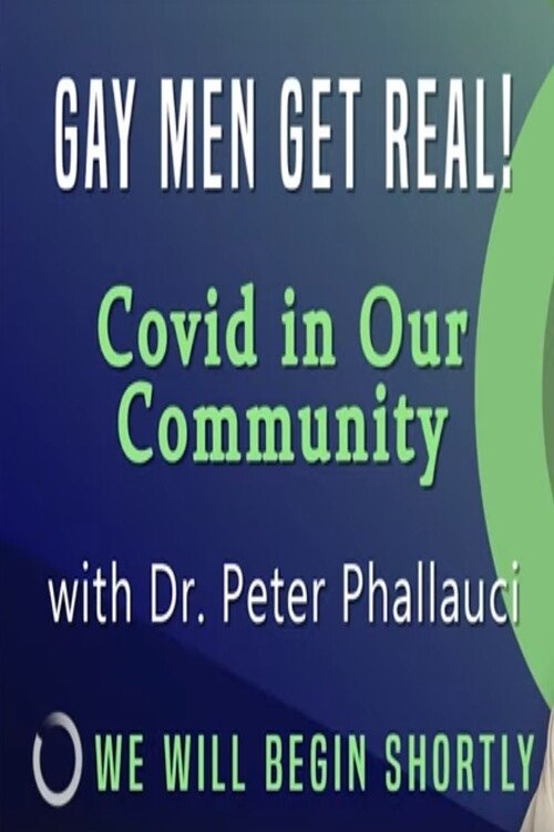 Poster de Gay Men Get Real! Covid in Our Community
