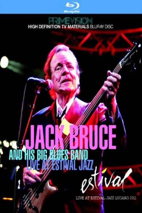 Poster de Jack Bruce & His Big Blues Band: Estival Jazz Lugano 2011