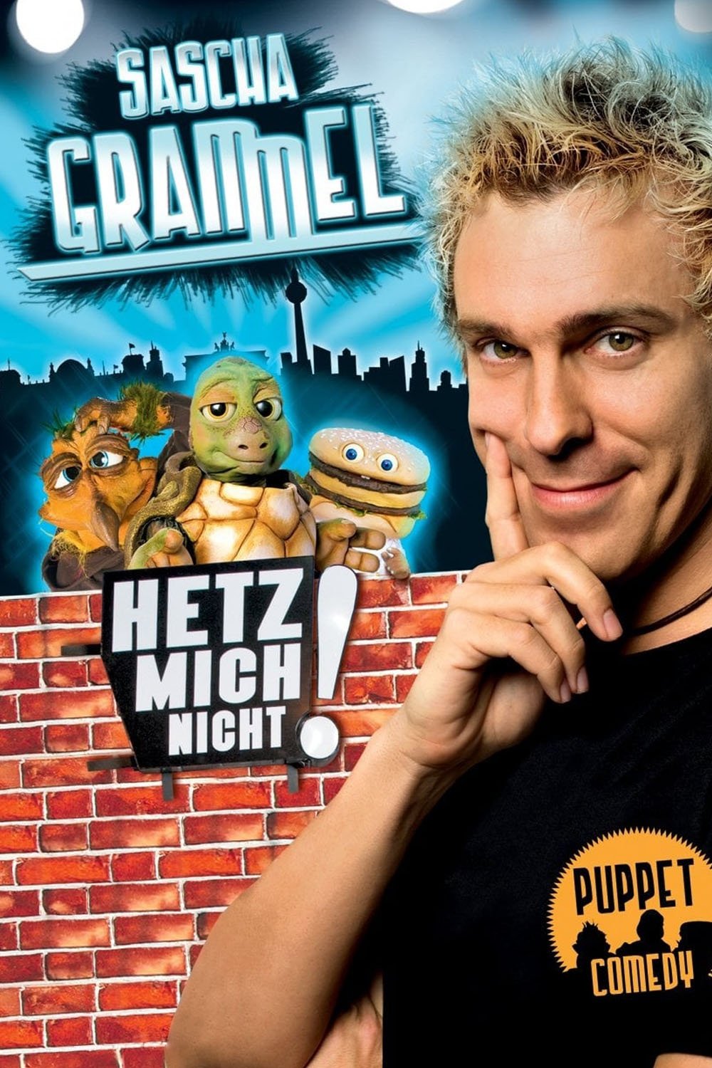 Affiche du film Sascha Grammel - Hetz mich nicht!