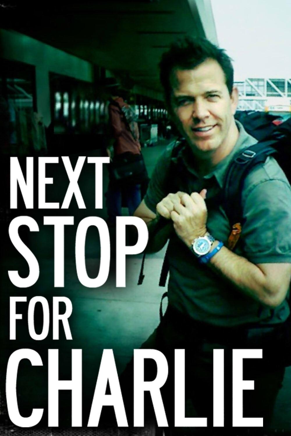Poster de Next Stop for Charlie