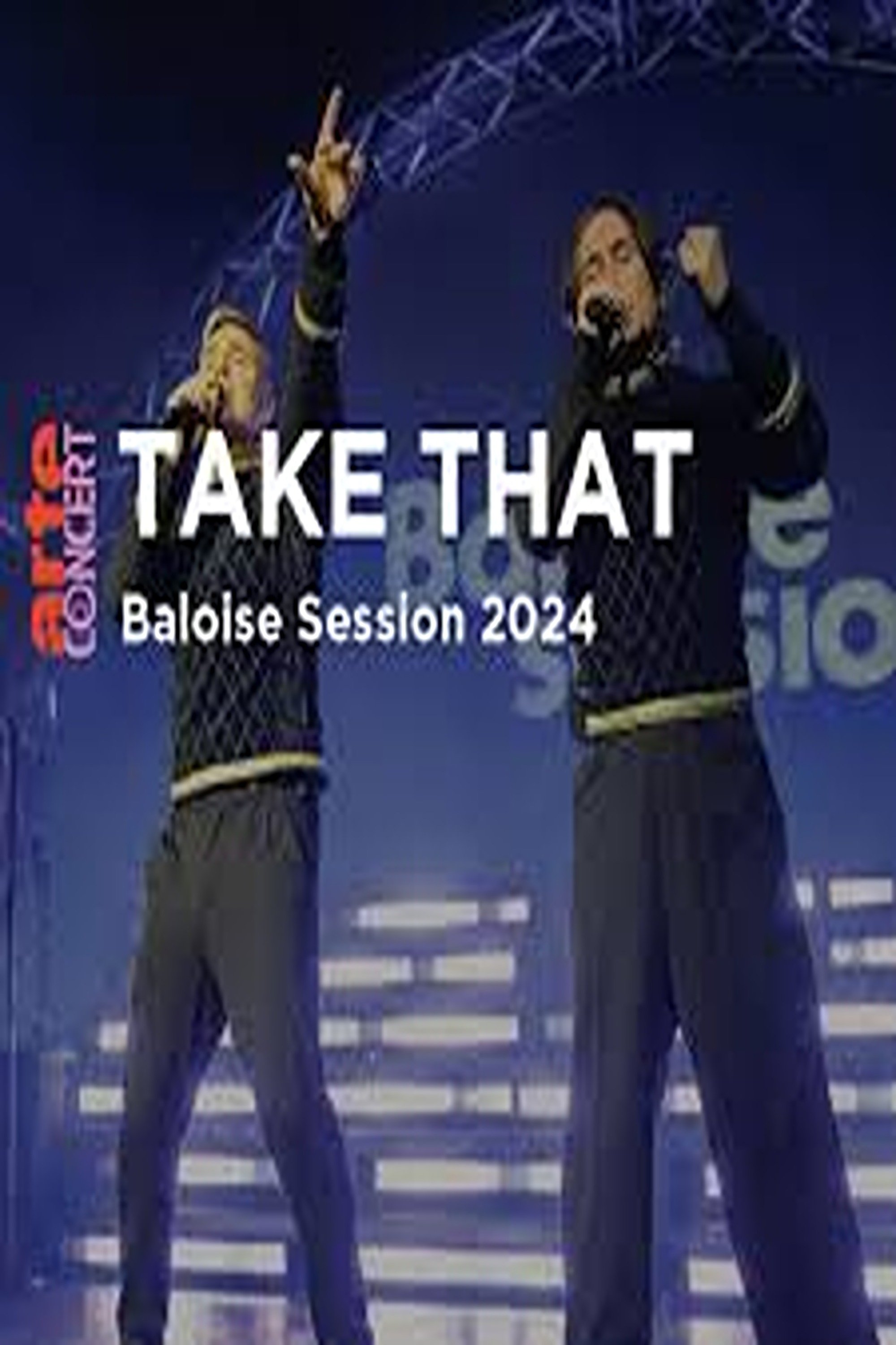 Poster de Take That Baloise Session 2024