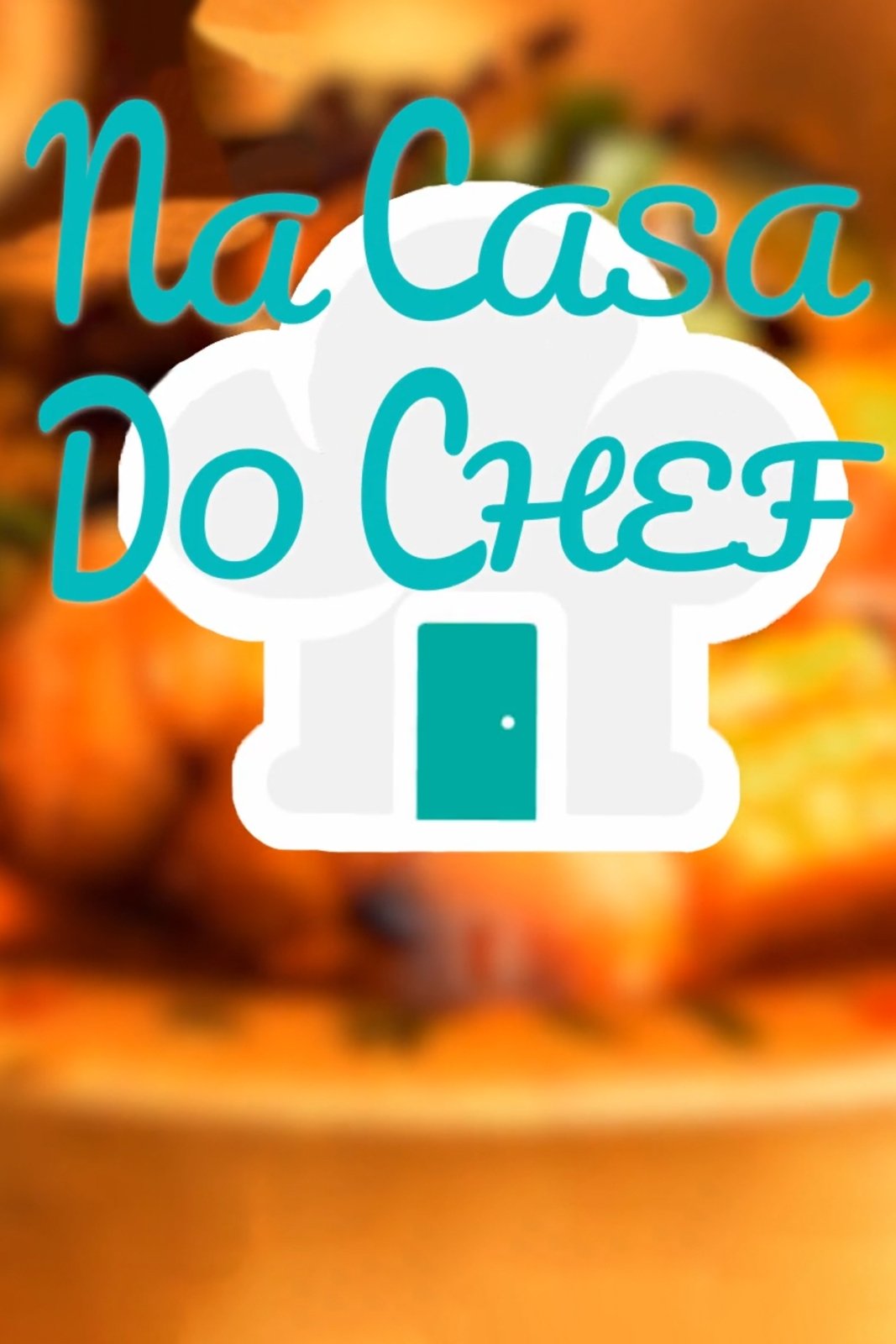 Poster de Na Casa do Chef