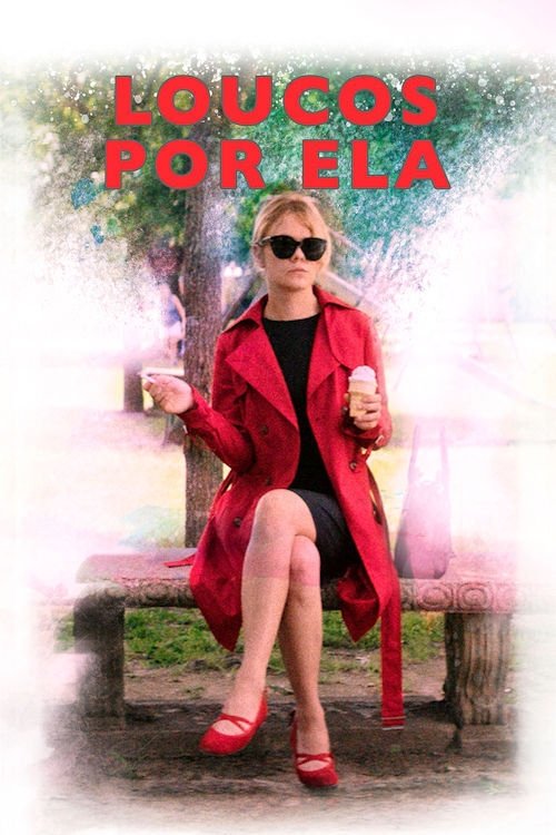 Poster de Loucos Por Ela