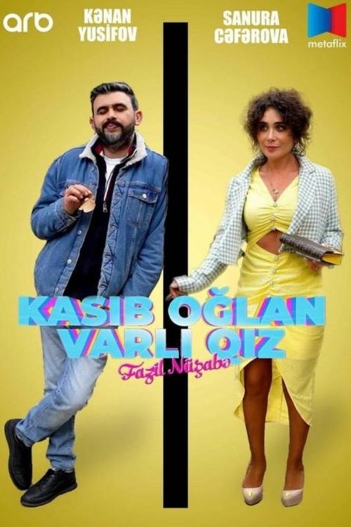 Poster de Kasıb Oğlan, Varlı Qız