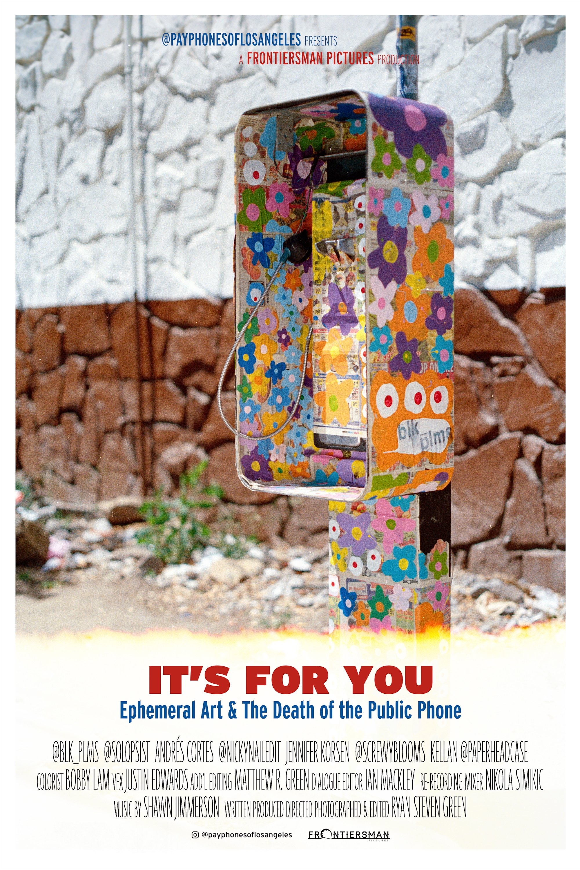 Poster de It's For You: Ephemeral Art & The Death of the Public Phone