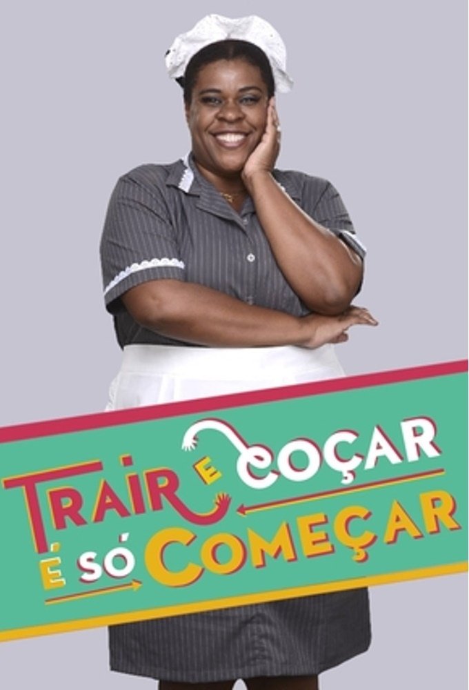 Poster de Trair e Coçar é Só Começar