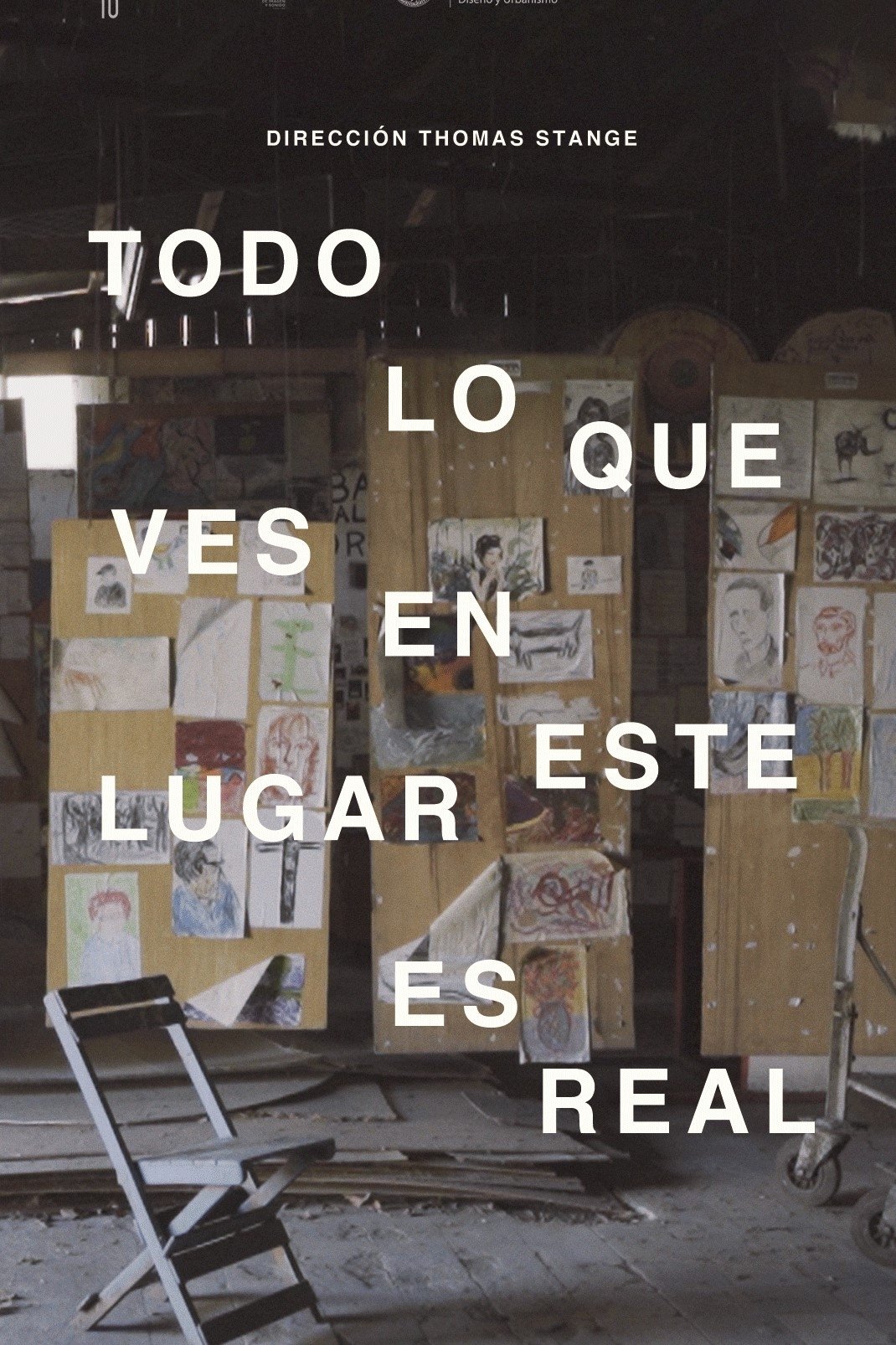 Poster de Todo lo que ves en este lugar es real