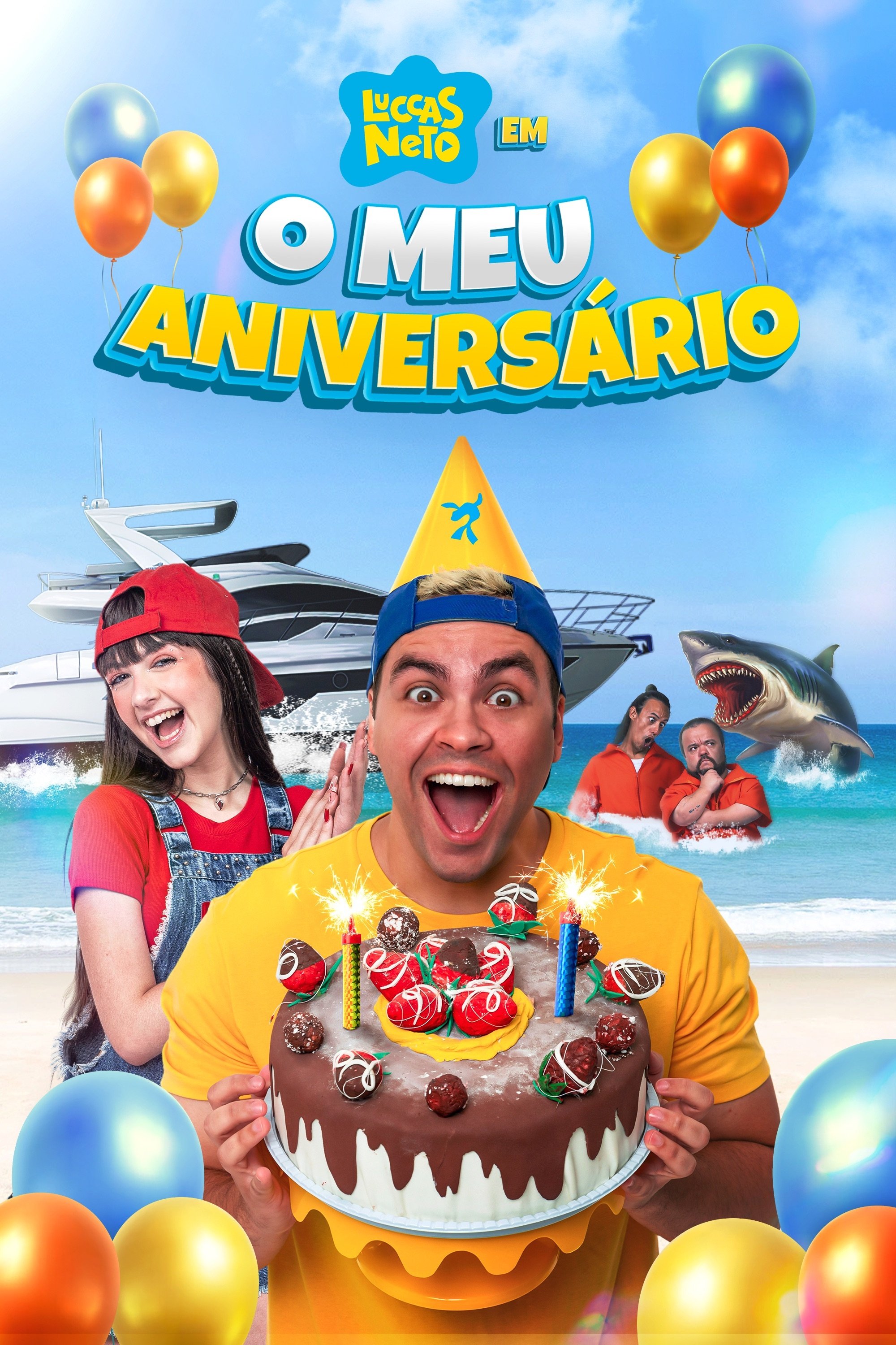 Poster de Luccas Neto em: O Meu Aniversário
