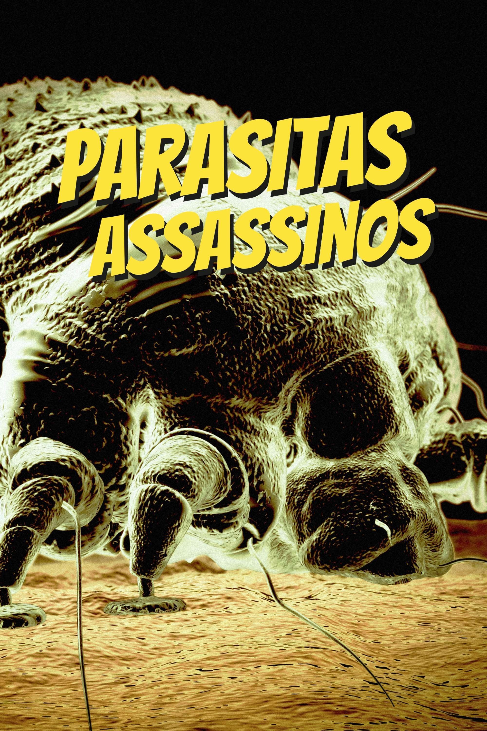 Poster de Parasitas Assassinos