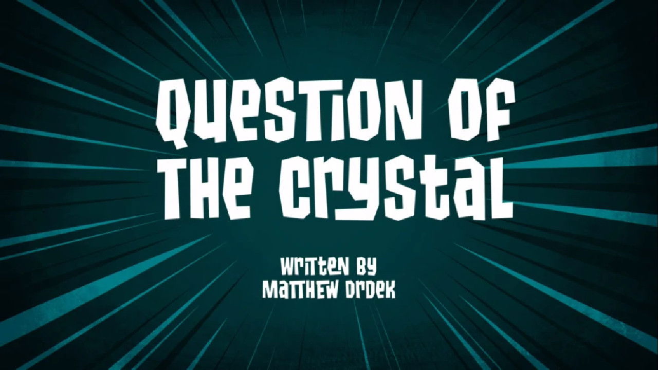 Question of the Crystal