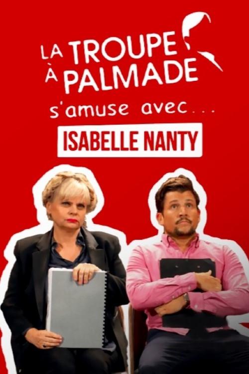 Poster de La troupe à Palmade s'amuse avec Isabelle Nanty