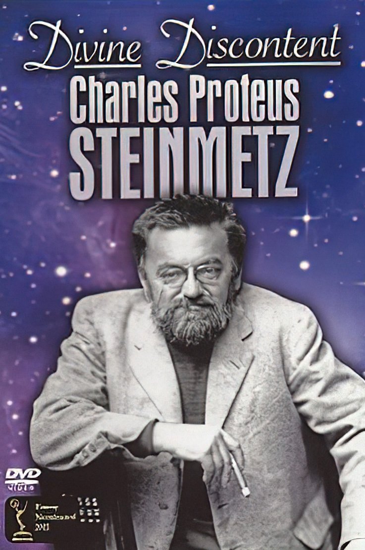 Affiche du film Divine Discontent: Charles Proteus Steinmetz