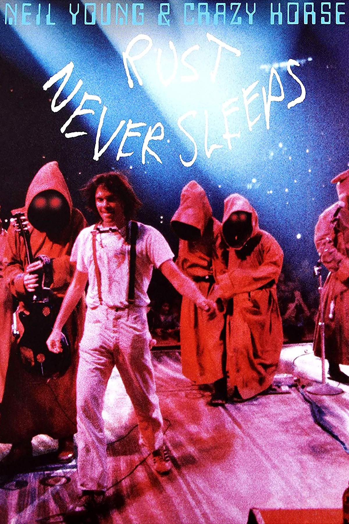 Poster de Neil Young & Crazy Horse: Rust Never Sleeps