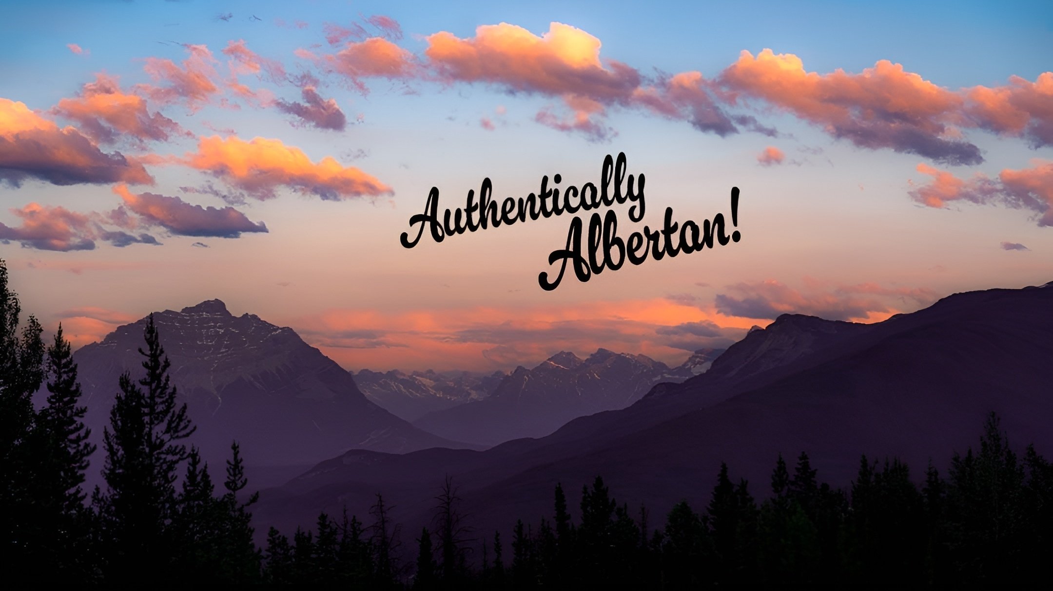 Authentically Albertan