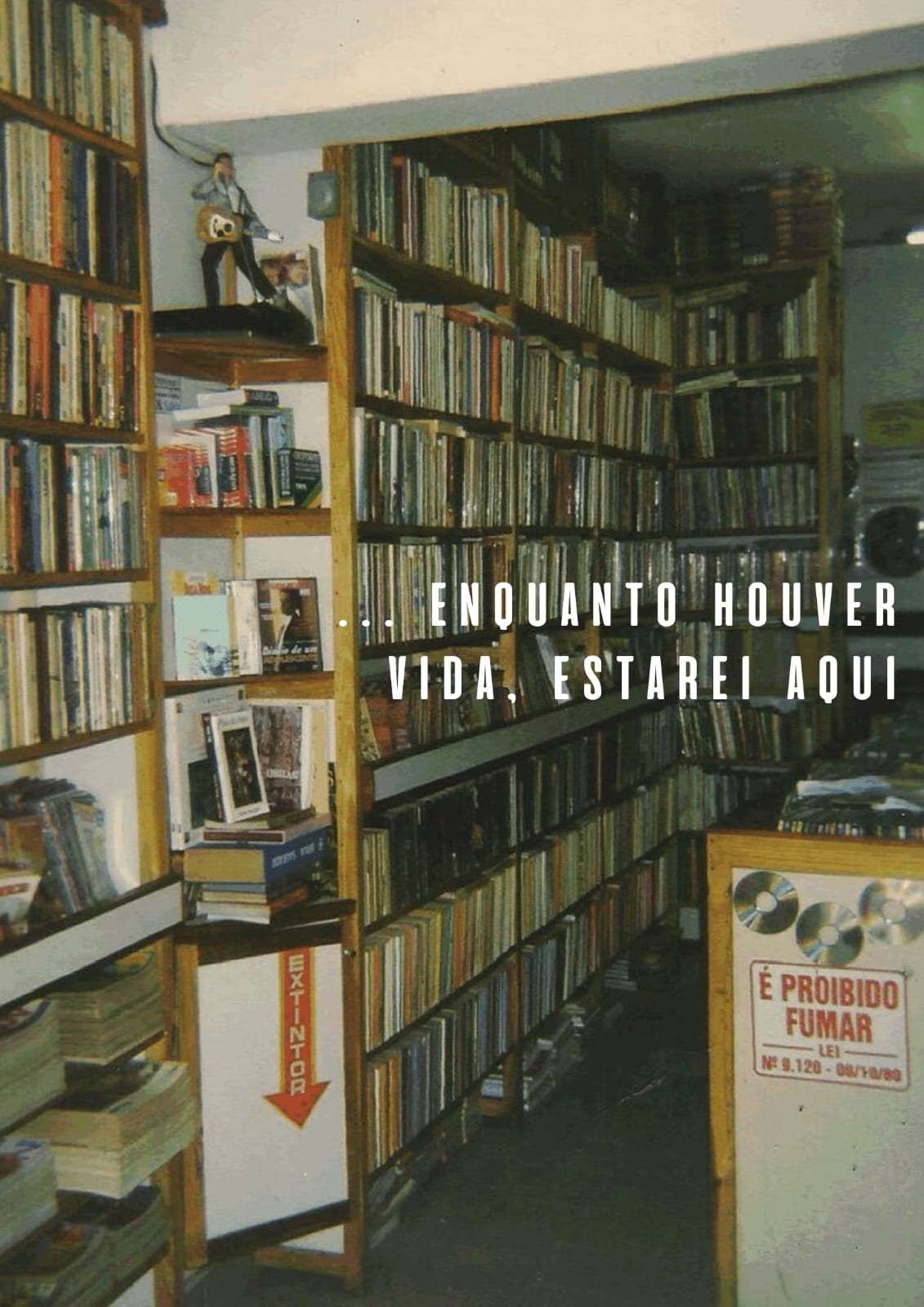 Poster de ... enquanto houver vida, estarei aqui