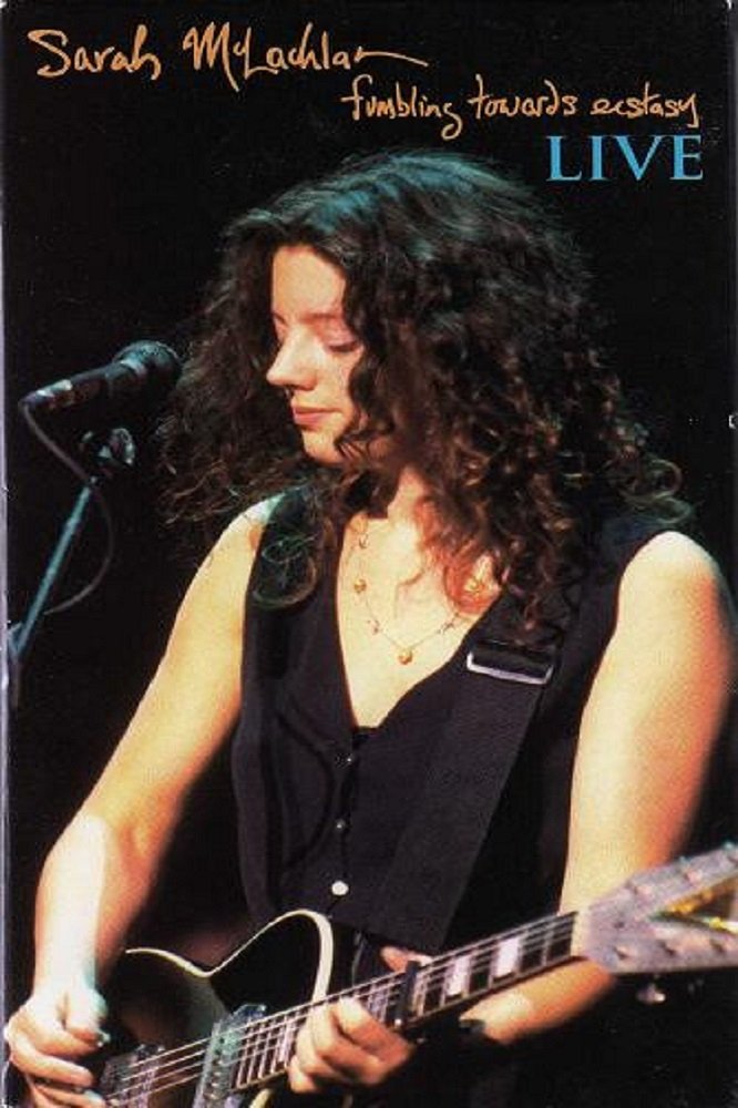 Poster de Sarah McLachlan : Fumbling Towards Ecstasy Live