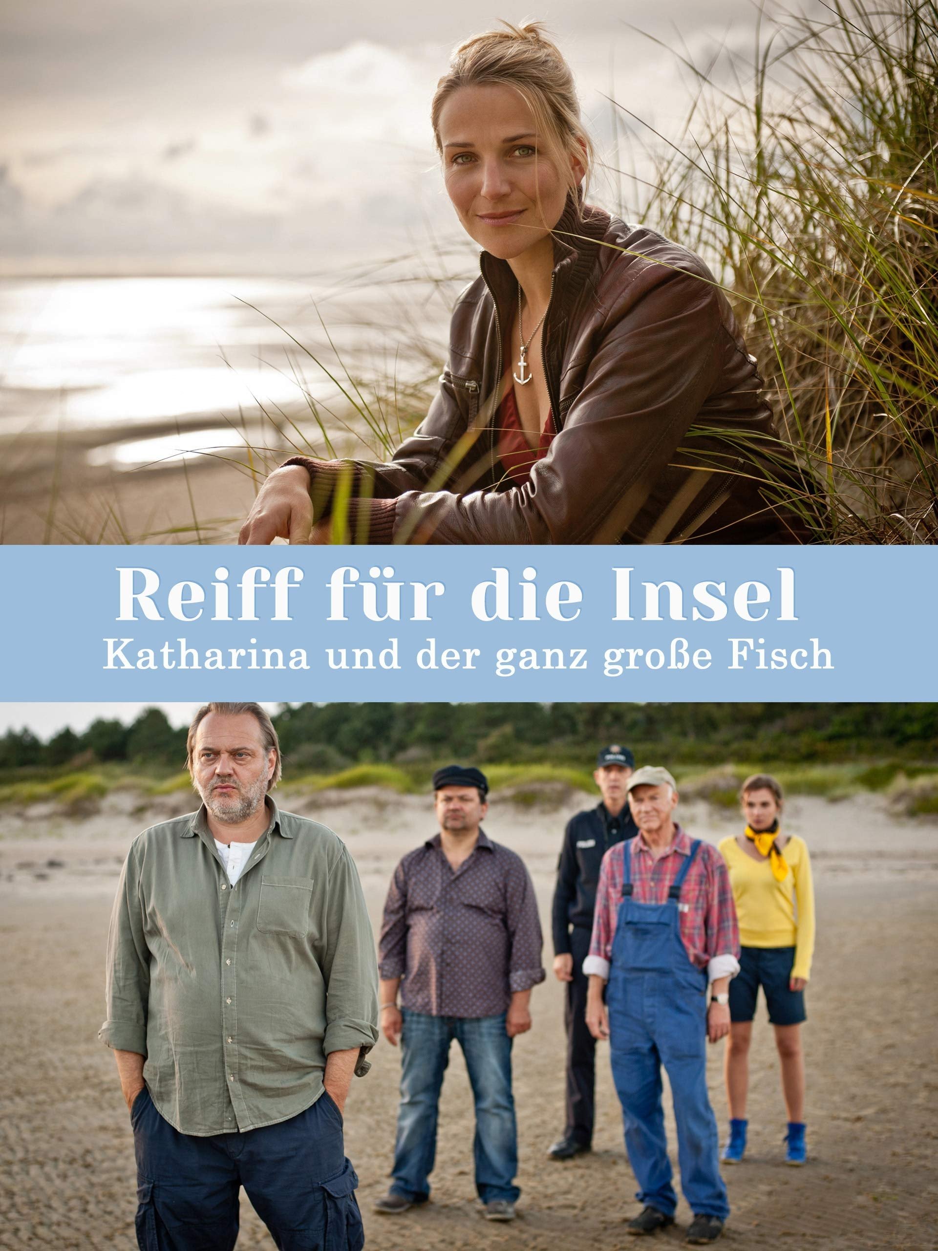 Affiche du film Reiff für die Insel - Katharina und der ganz große Fisch