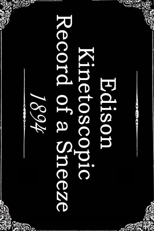 Poster de Edison Kinetoscopic Record of a Sneeze