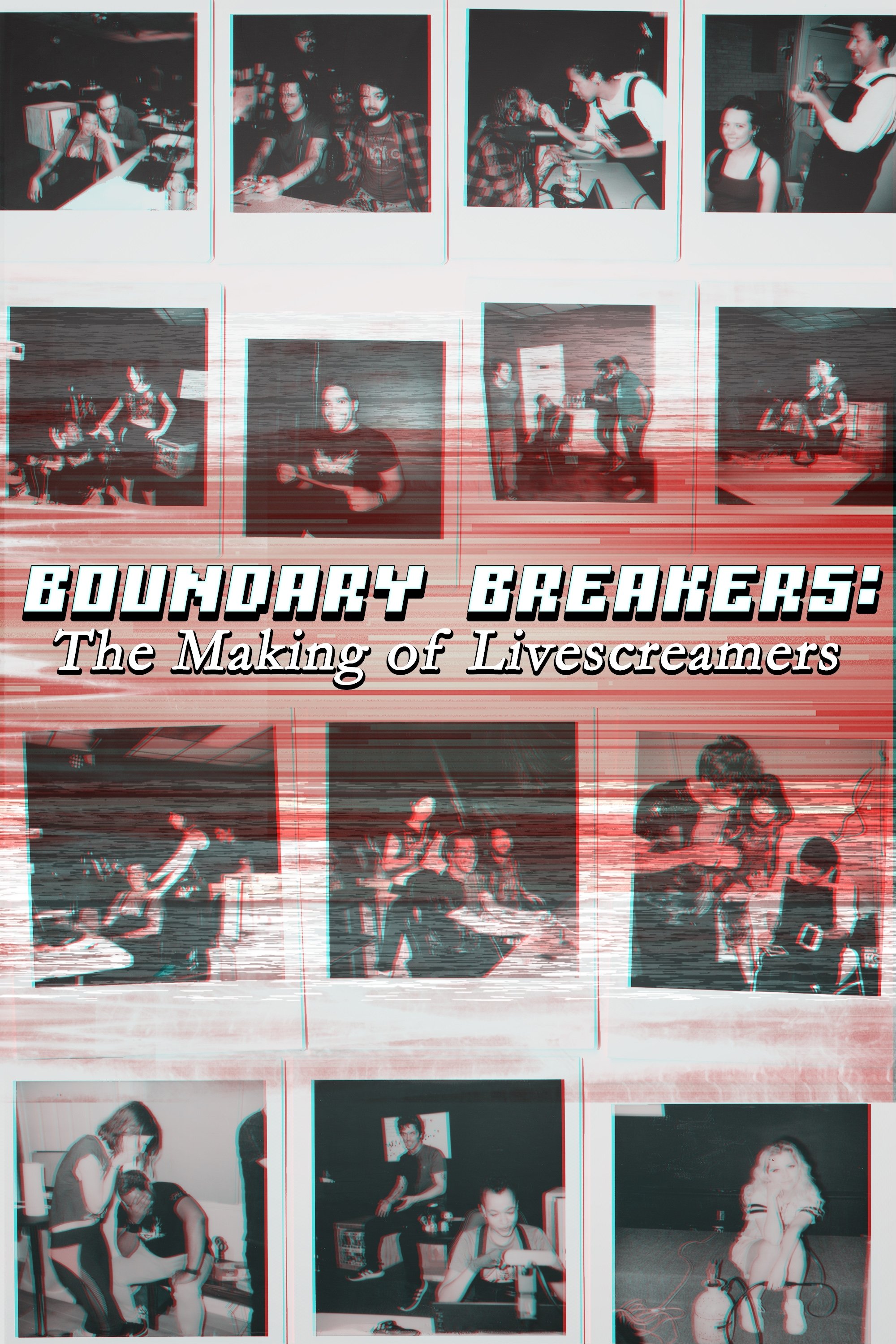 Poster de Boundary Breakers: The Making of Livescreamers