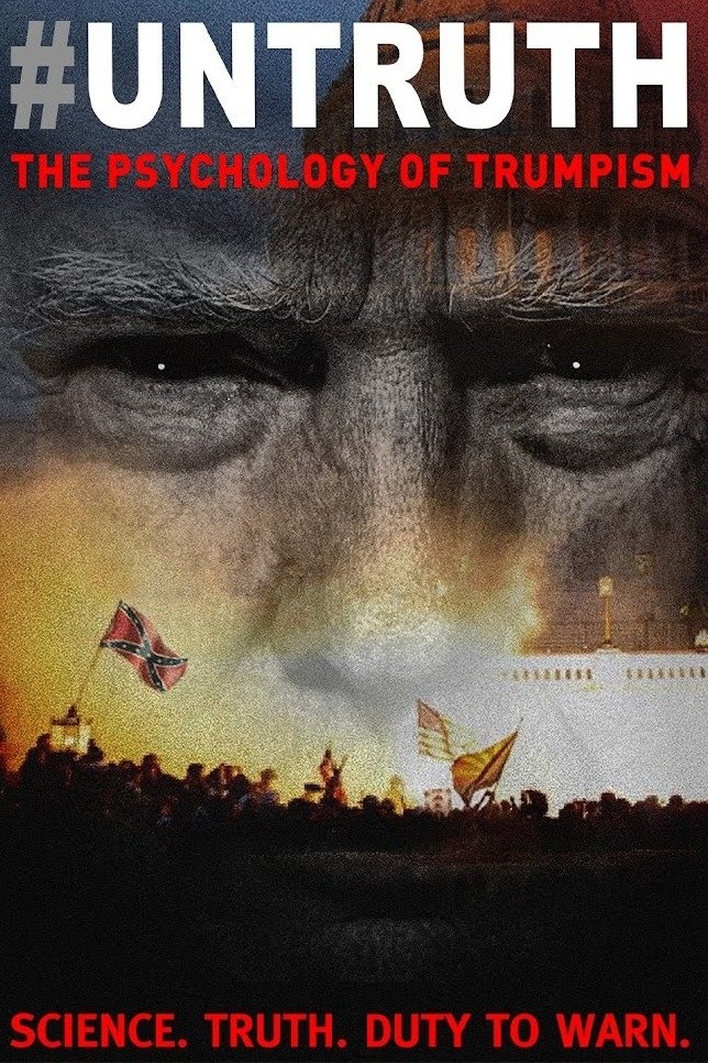 Poster de #Untruth: The Psychology of Trumpism