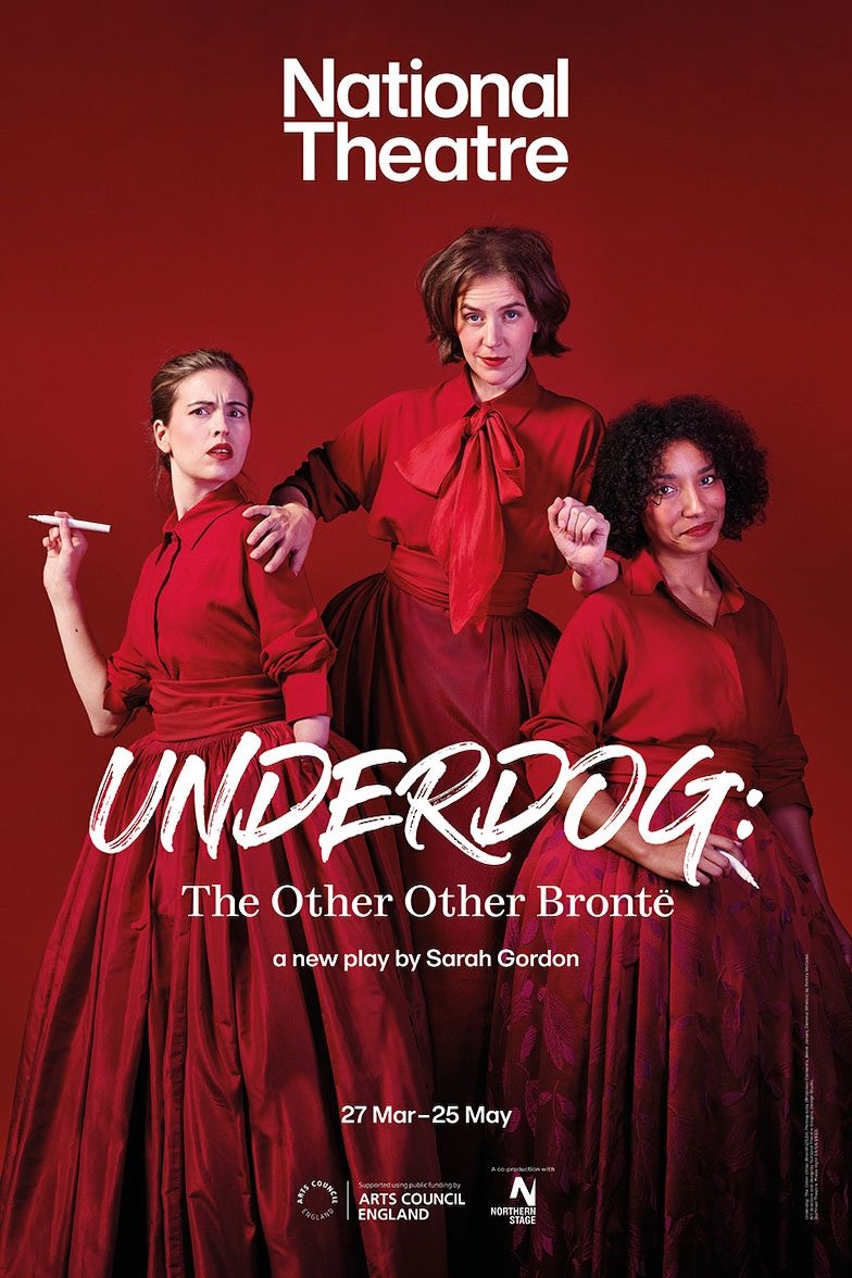 Poster de National Theatre Live: Underdog: The Other Other Brontë