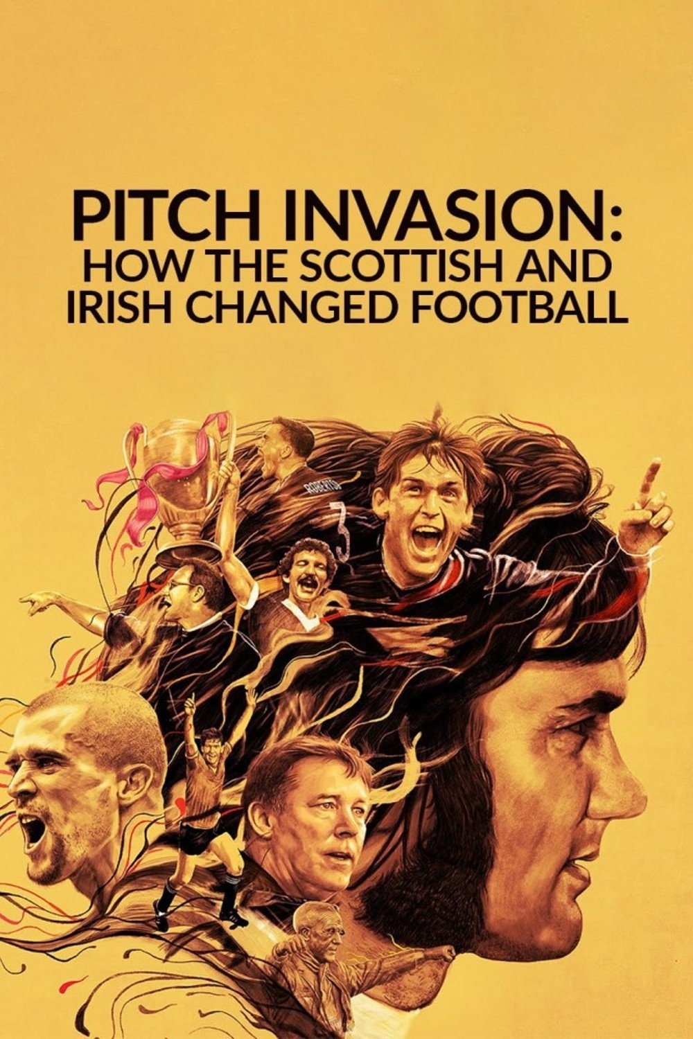 Poster de Pitch Invasion: How the Scottish and Irish Changed Football