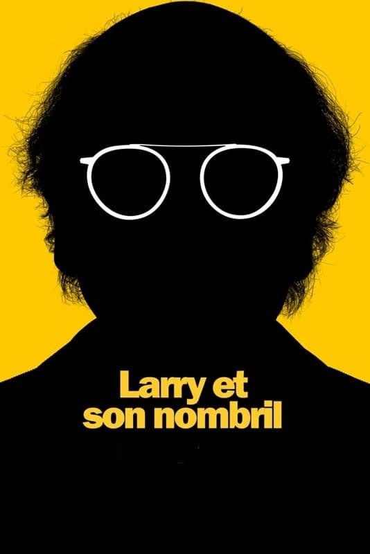 Affiche du film Larry David: Curb Your Enthusiasm