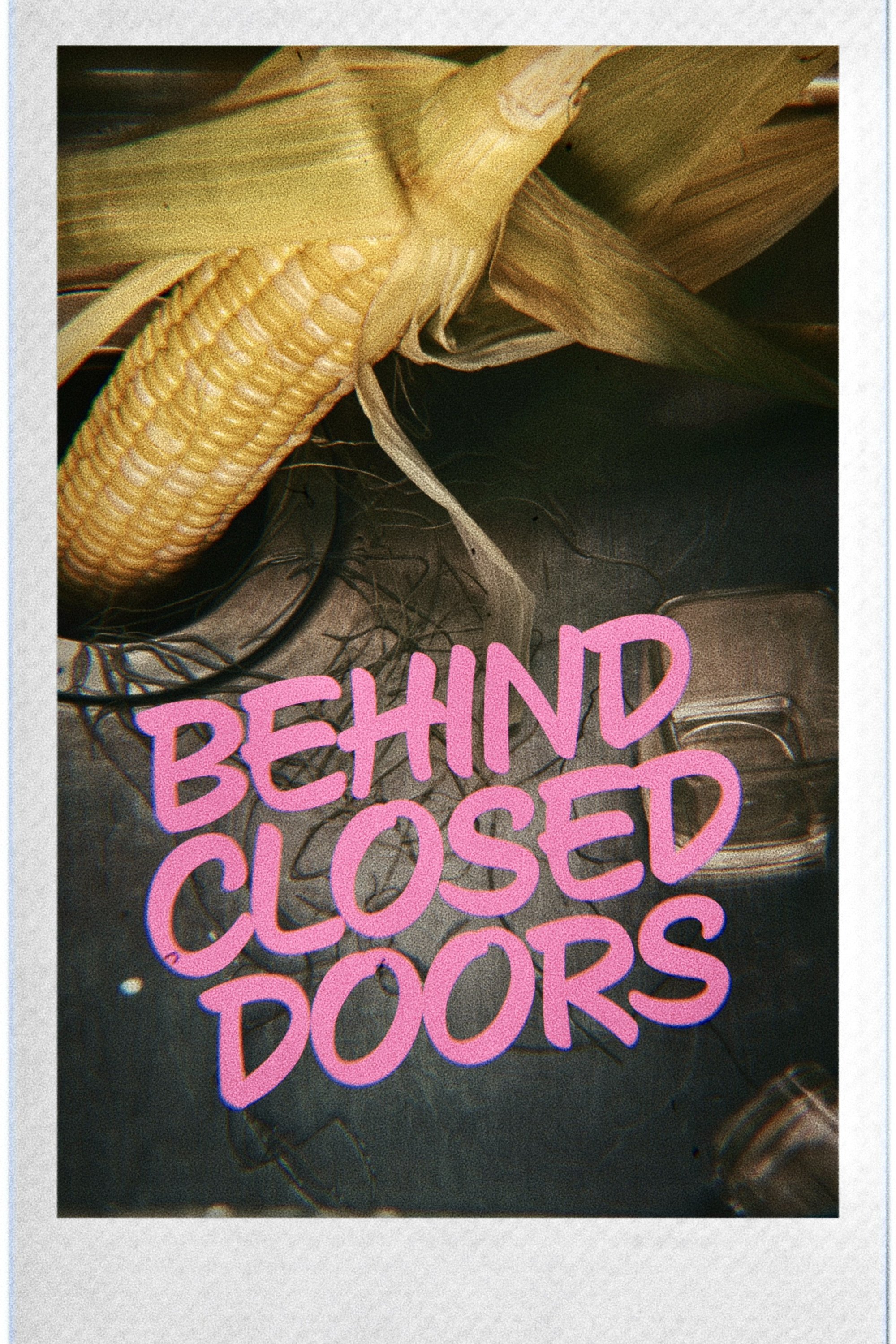 Poster de Behind Closed Doors