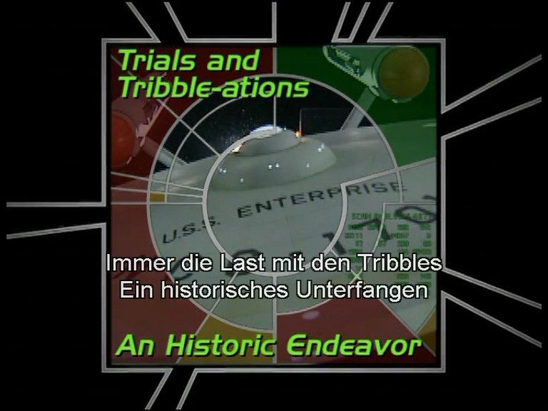 Trials and Tribble-ations: A Historic Endeavor (S05)