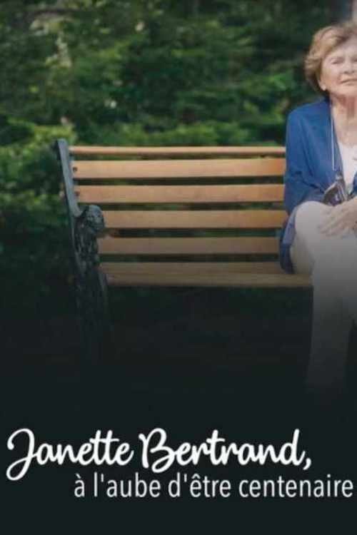 Poster de Janette Bertrand : à l'aube d'être centenaire