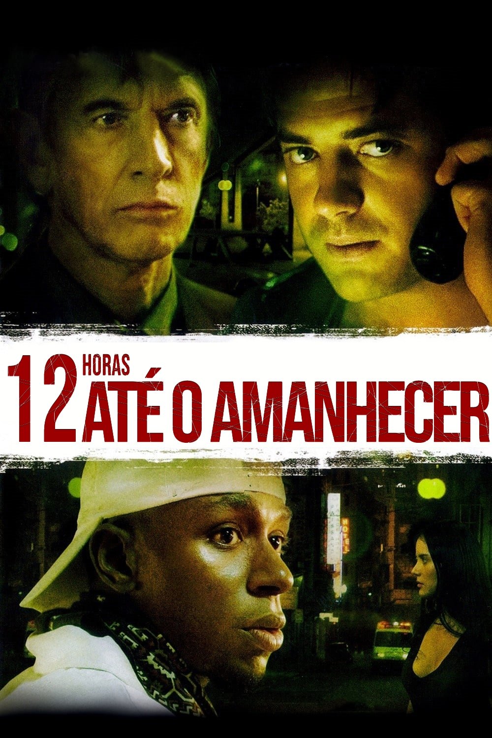 Poster de 12 Horas Até o Amanhecer