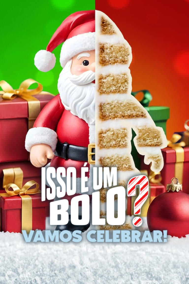 Poster de Isso é um Bolo? Vamos Celebrar!