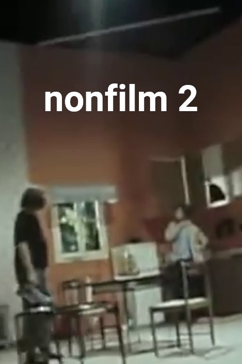 Affiche du film Nonfilm 2