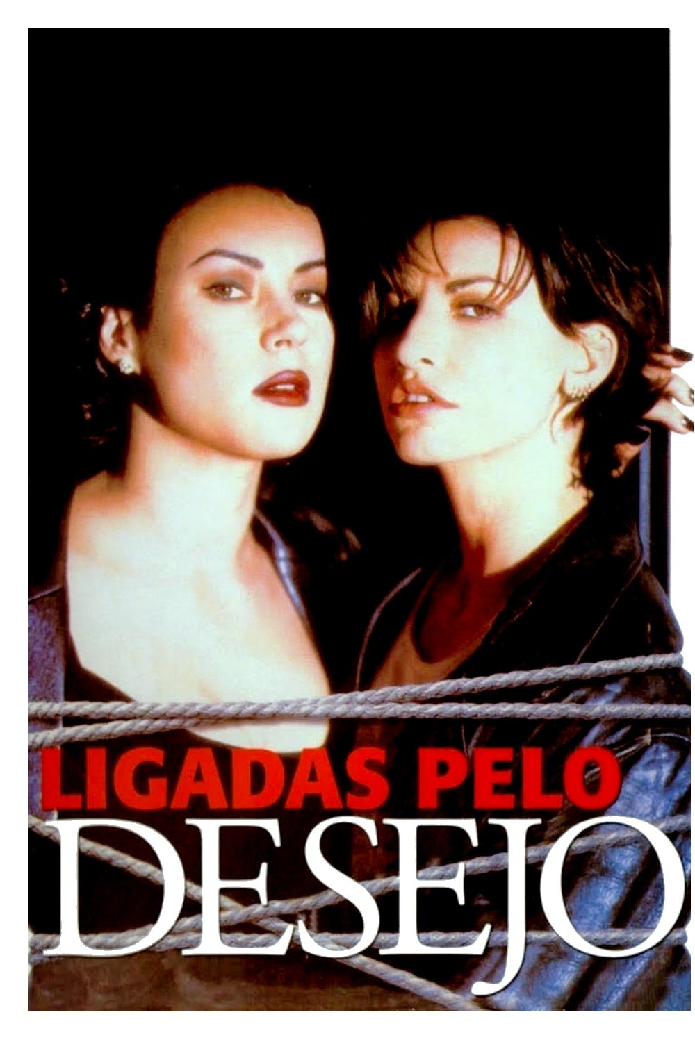 Poster de Ligadas pelo Desejo