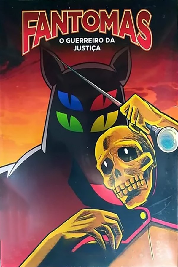 Poster de Fantomas: O Guerreiro da Justiça