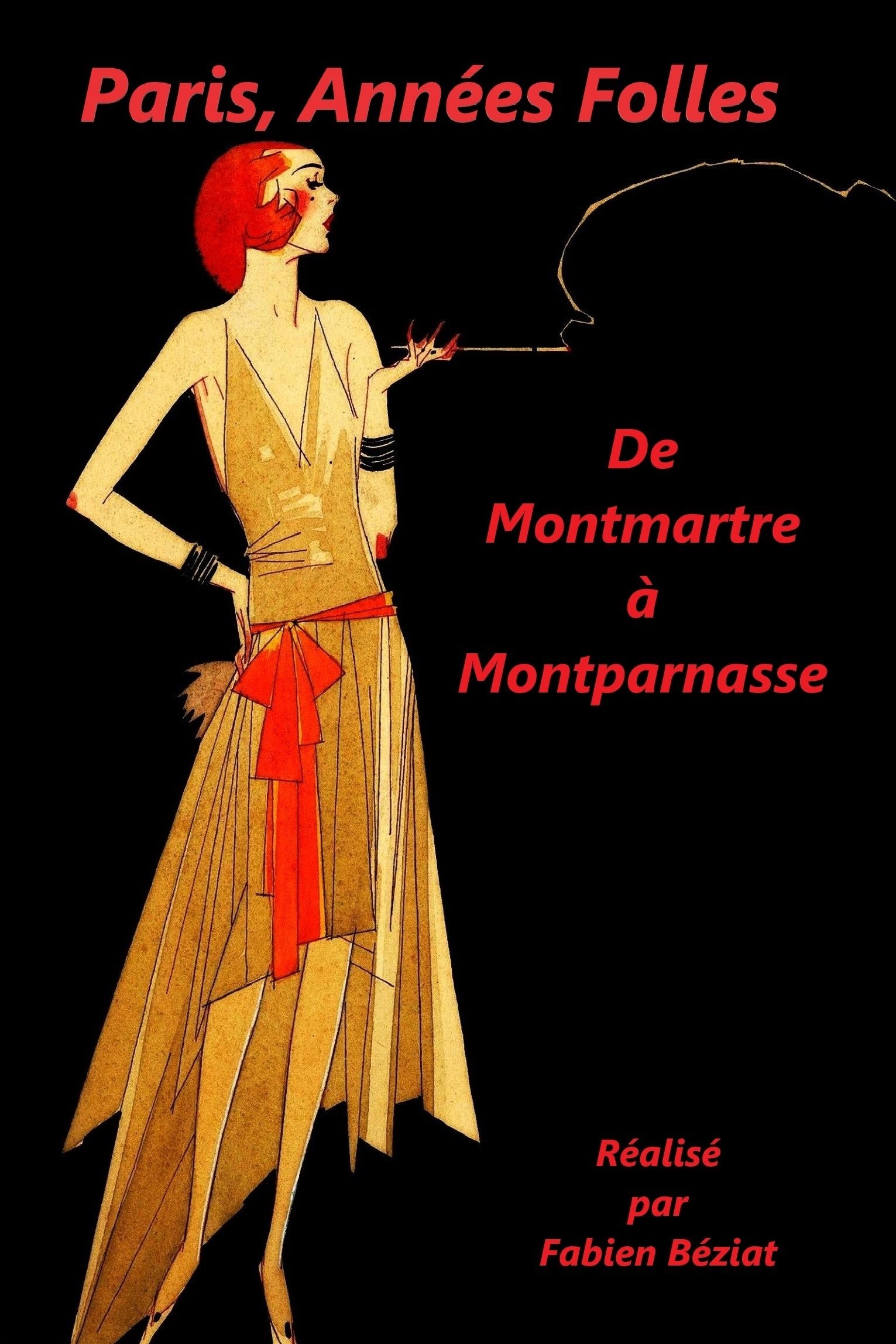 Poster de Paris, années folles - De Montmartre à Montparnasse