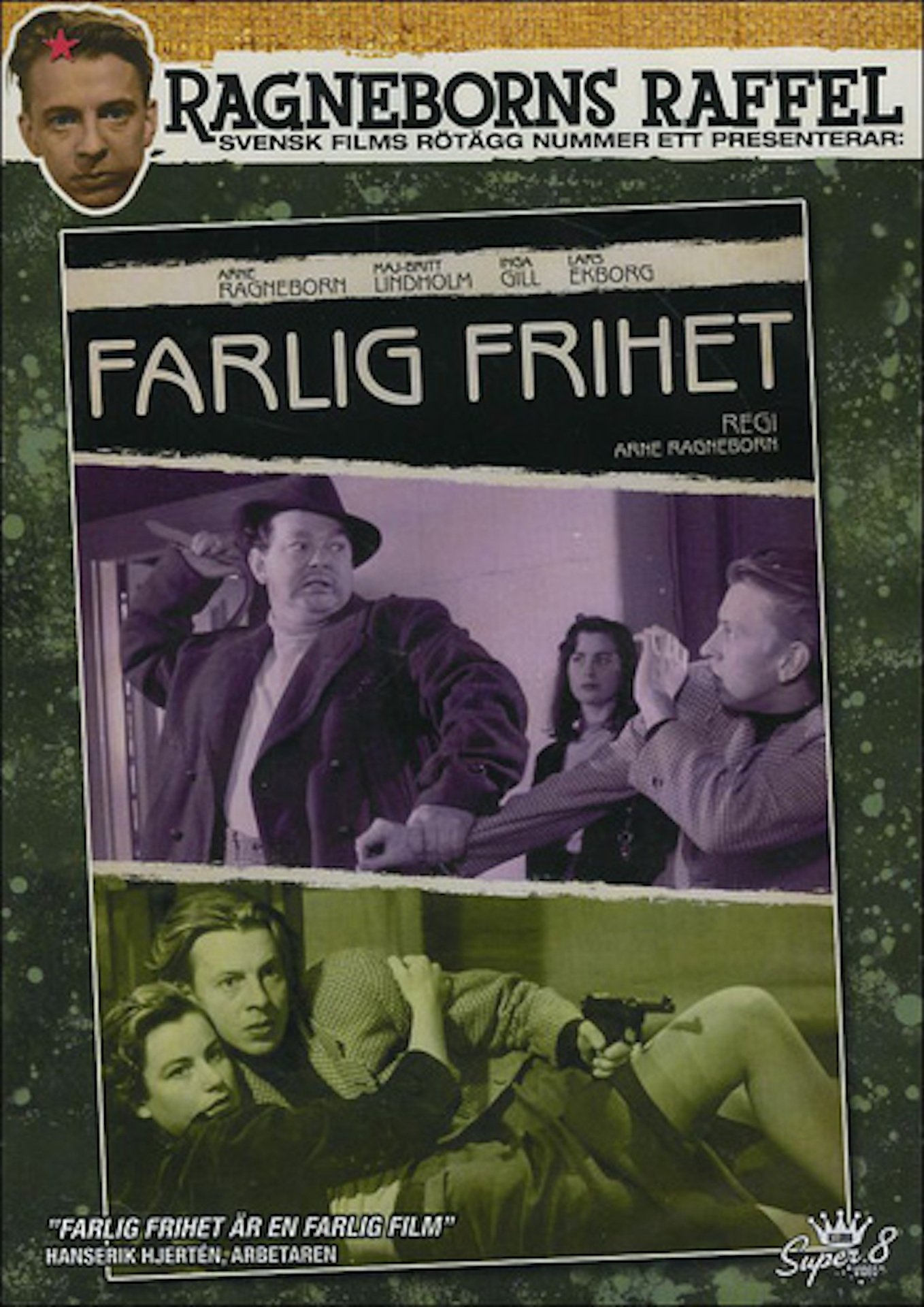 Farlig frihet Poster