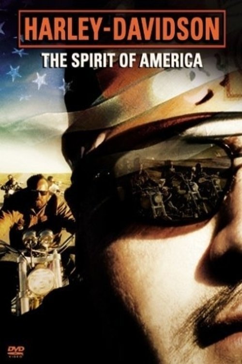Affiche du film Harley-Davidson: The Spirit of America