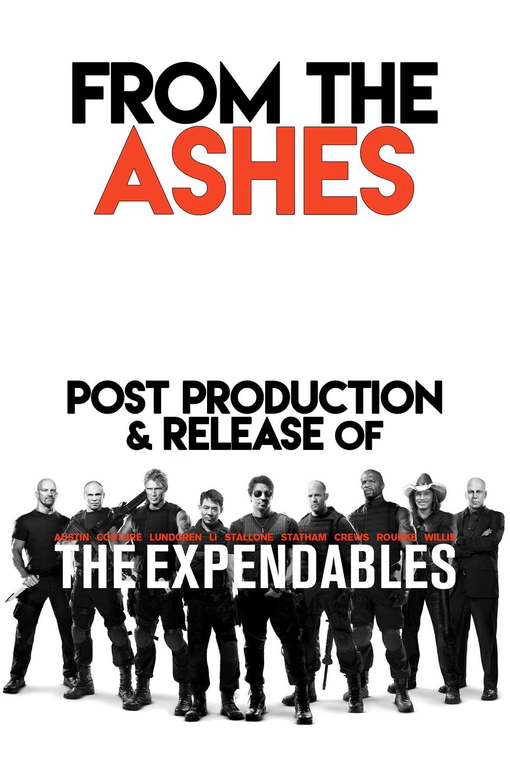 Poster de From the Ashes: Post-Production and Release of 'The Expendables'